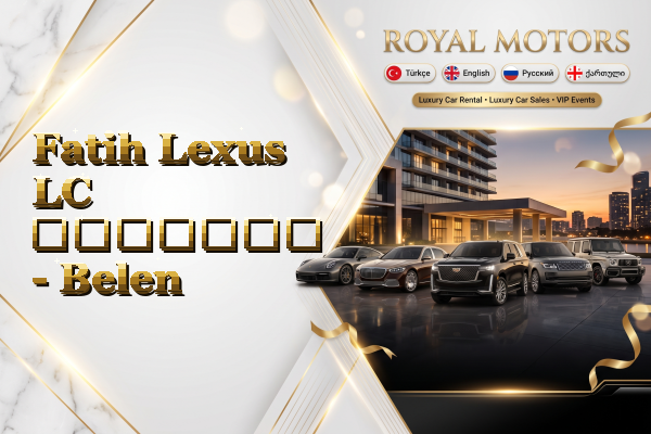 Fatih Lexus LC გაყიდვა - Belen
