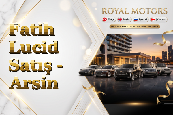 Fatih Lucid Satış - Arsin