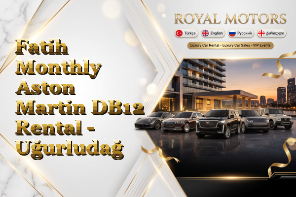 Fatih Monthly Aston Martin DB12 Rental - Uğurludağ