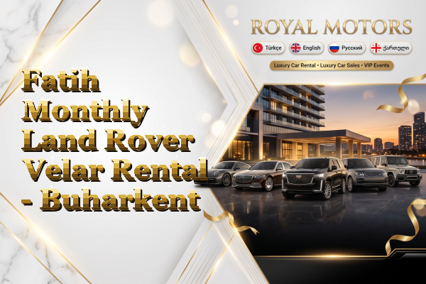 Fatih Monthly Land Rover Velar Rental - Buharkent