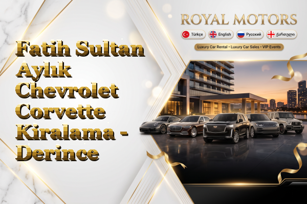 Fatih Sultan Aylık Chevrolet Corvette Kiralama - Derince