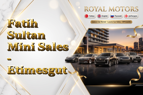 Fatih Sultan Mini Sales - Etimesgut