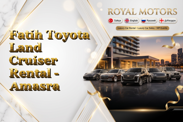 Fatih Toyota Land Cruiser Rental - Amasra