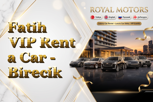 Fatih VIP Rent a Car - Birecik