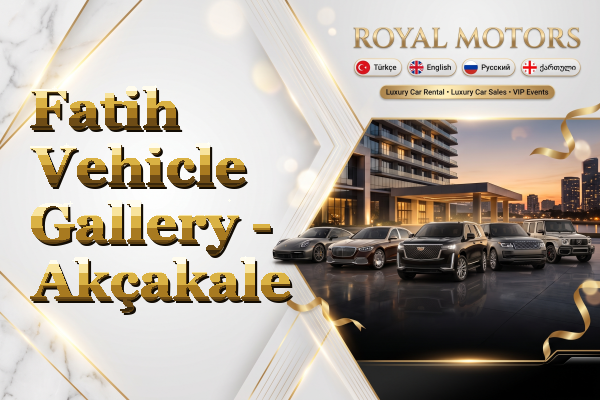 Fatih Vehicle Gallery - Akçakale