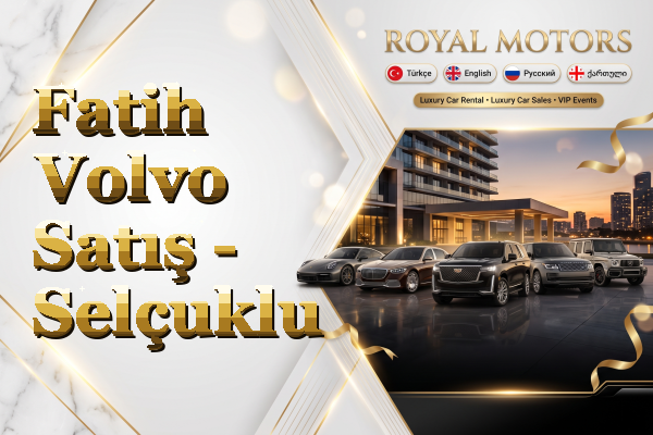 Fatih Volvo Satış - Selçuklu