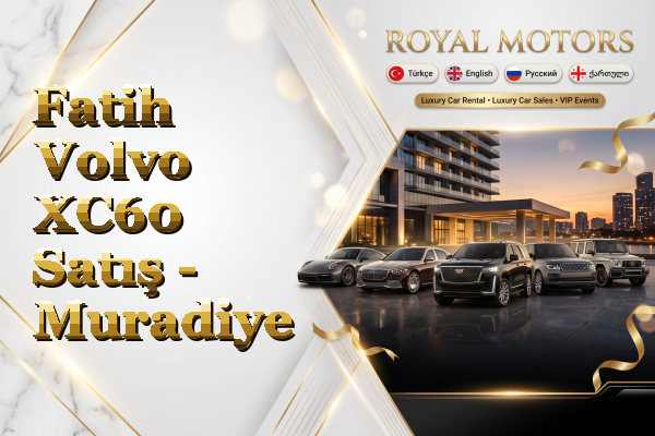 Fatih Volvo XC60 Satış - Muradiye