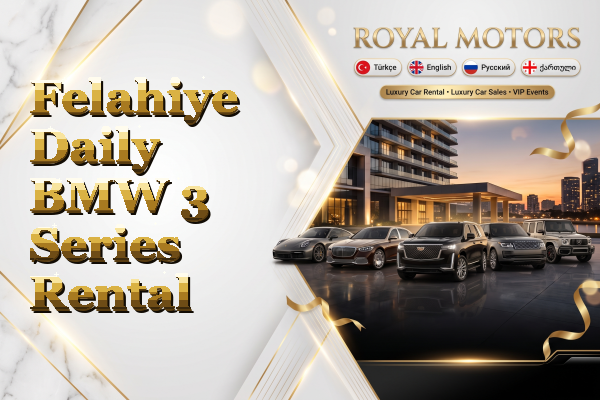 Felahiye Daily BMW 3 Series Rental