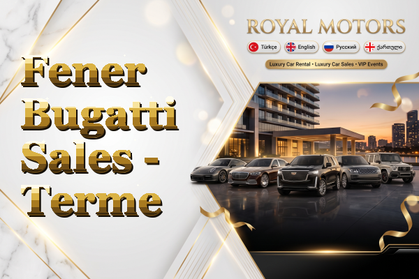 Fener Bugatti Sales - Terme