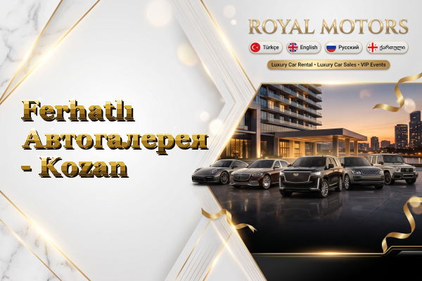 Ferhatlı Автогалерея - Kozan