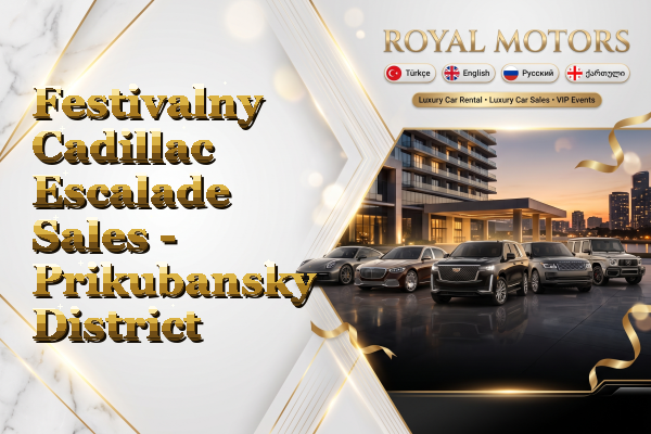 Festivalny Cadillac Escalade Sales - Prikubansky District