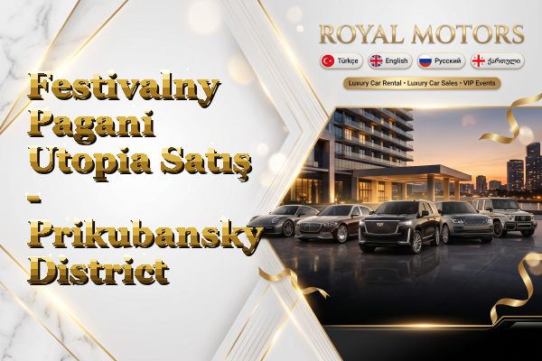 Festivalny Pagani Utopia Satış - Prikubansky District