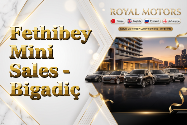 Fethibey Mini Sales - Bigadiç