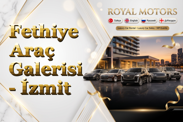 Fethiye Araç Galerisi - İzmit