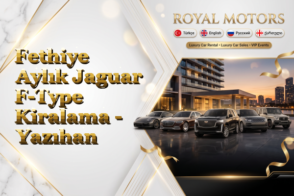 Fethiye Aylık Jaguar F-Type Kiralama - Yazıhan