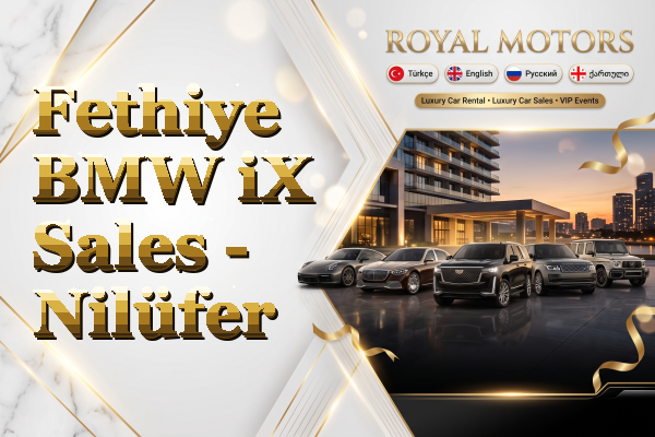 Fethiye BMW iX Sales - Nilüfer