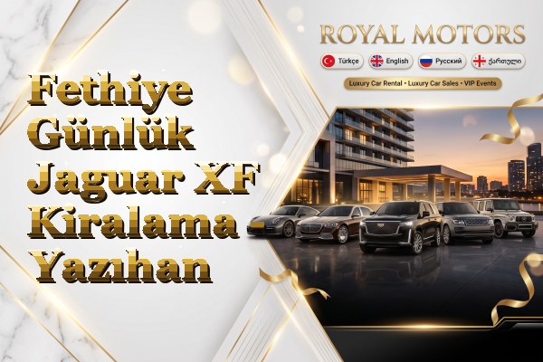 Fethiye Günlük Jaguar XF Kiralama - Yazıhan