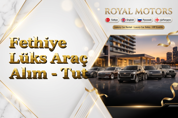 Fethiye Lüks Araç Alım - Tut
