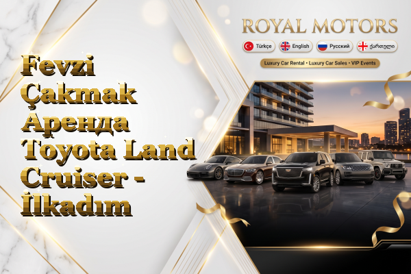 Fevzi Çakmak Аренда Toyota Land Cruiser - İlkadım