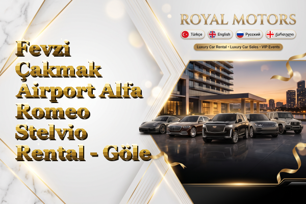 Fevzi Çakmak Airport Alfa Romeo Stelvio Rental - Göle
