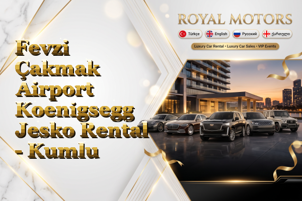 Fevzi Çakmak Airport Koenigsegg Jesko Rental - Kumlu