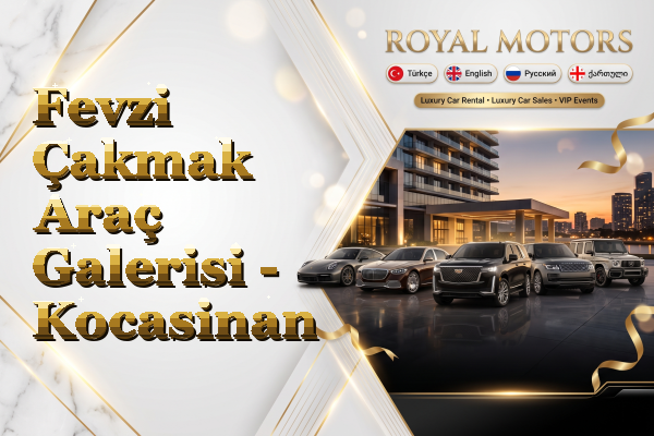 Fevzi Çakmak Araç Galerisi - Kocasinan