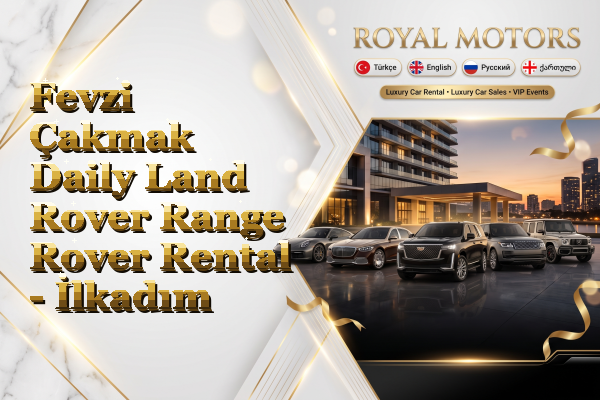 Fevzi Çakmak Daily Land Rover Range Rover Rental - İlkadım
