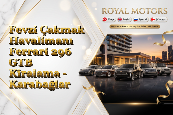 Fevzi Çakmak Havalimanı Ferrari 296 GTB Kiralama - Karabağlar