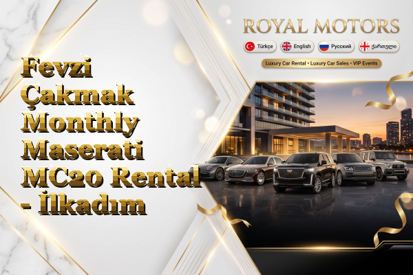 Fevzi Çakmak Monthly Maserati MC20 Rental - İlkadım