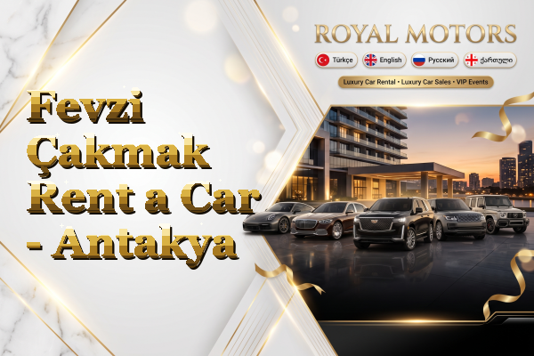 Fevzi Çakmak Rent a Car - Antakya