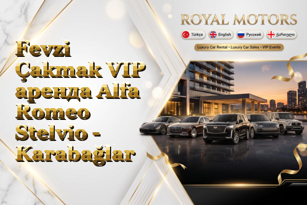 Fevzi Çakmak VIP аренда Alfa Romeo Stelvio - Karabağlar