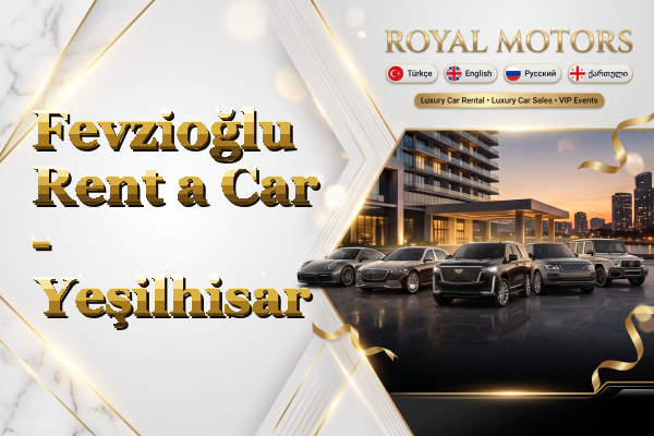 Fevzioğlu Rent a Car - Yeşilhisar