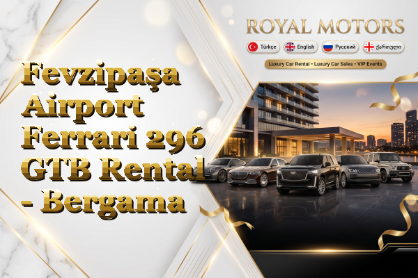 Fevzipaşa Airport Ferrari 296 GTB Rental - Bergama