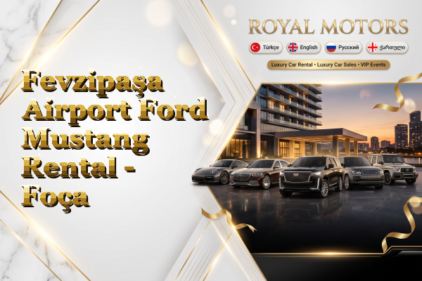 Fevzipaşa Airport Ford Mustang Rental - Foça