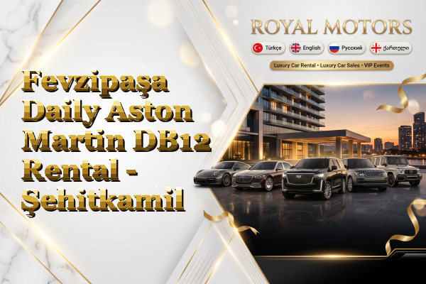 Fevzipaşa Daily Aston Martin DB12 Rental - Şehitkamil