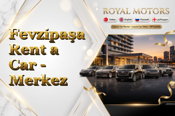 Fevzipaşa Rent a Car - Merkez