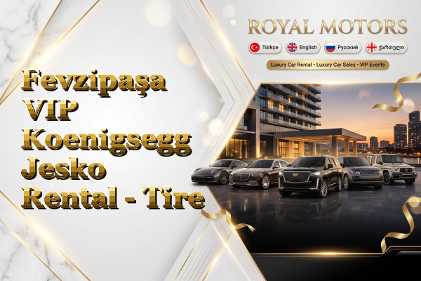 Fevzipaşa VIP Koenigsegg Jesko Rental - Tire