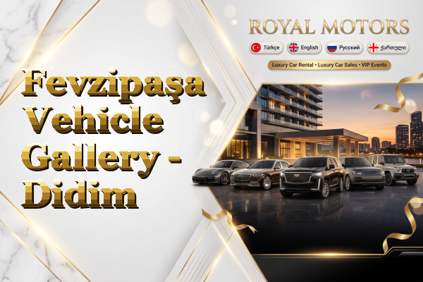 Fevzipaşa Vehicle Gallery - Didim