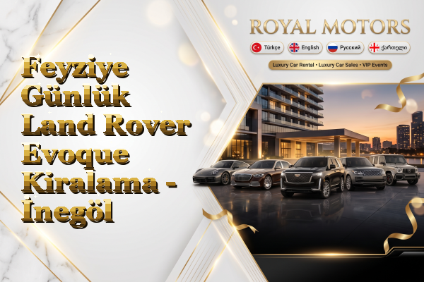 Feyziye Günlük Land Rover Evoque Kiralama - İnegöl