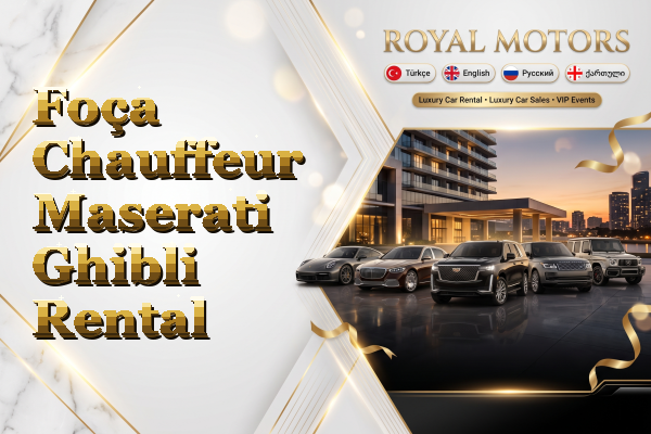 Foça Chauffeur Maserati Ghibli Rental