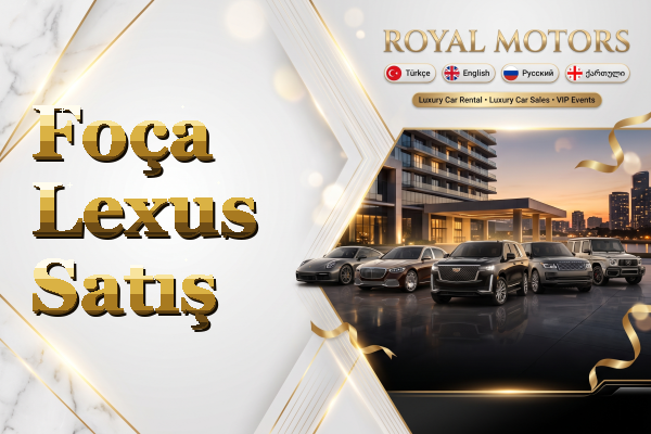 Foça Lexus Satış