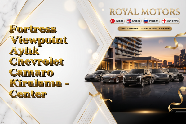 Fortress Viewpoint Aylık Chevrolet Camaro Kiralama - Center