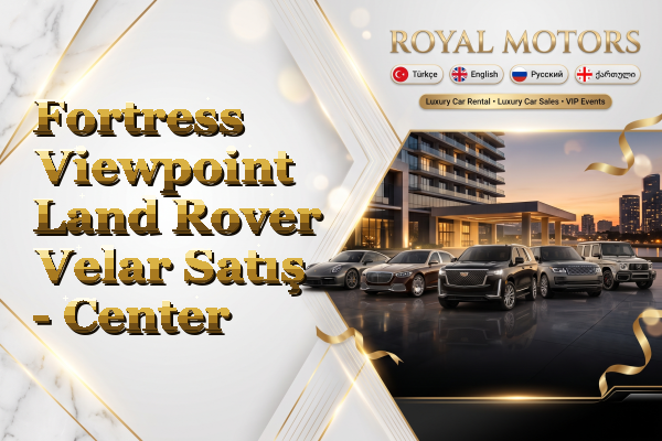 Fortress Viewpoint Land Rover Velar Satış - Center