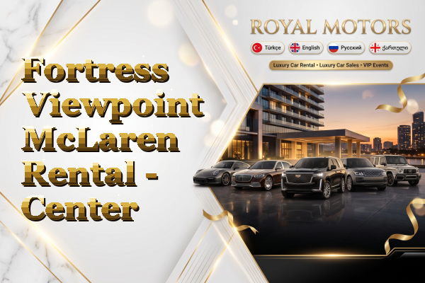 Fortress Viewpoint McLaren Rental - Center