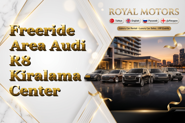 Freeride Area Audi R8 Kiralama - Center
