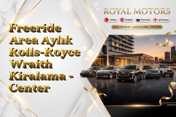 Freeride Area Aylık Rolls-Royce Wraith Kiralama - Center