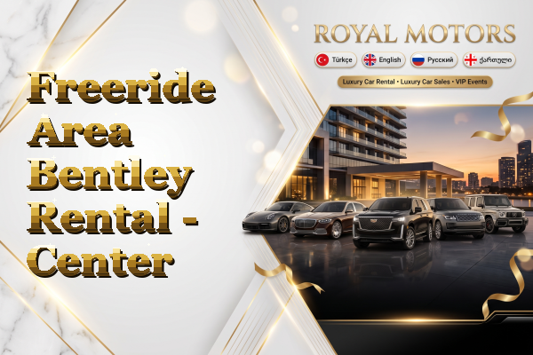 Freeride Area Bentley Rental - Center