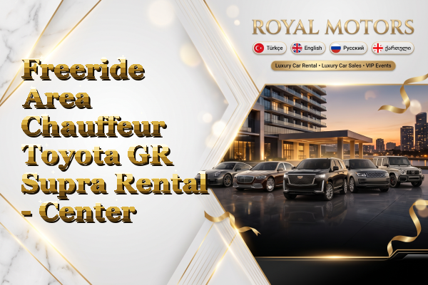Freeride Area Chauffeur Toyota GR Supra Rental - Center
