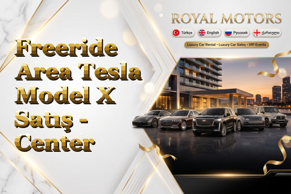 Freeride Area Tesla Model X Satış - Center