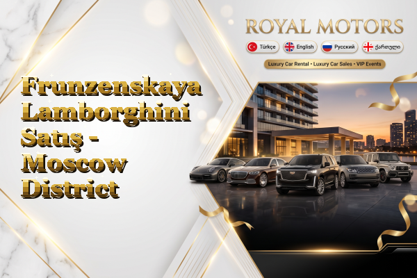 Frunzenskaya Lamborghini Satış - Moscow District